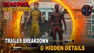 Let's F***ing Go | Deadpool & Wolverine Trailer Breakdown | Hidden Details & Estar Eggs | #deadpool