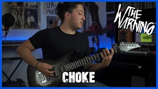 CHOKE - The Warning (Guitar Cover)