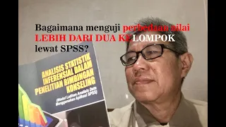 Apa & Bagaimana Uji Beda dengan Anova dan Krusklal-Wallis dengan SPSS