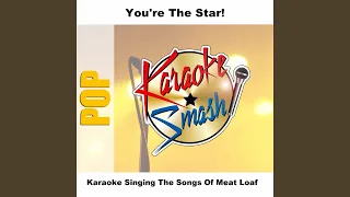 Hot Patootie-bless My Soul (karaoke-Version) As Made Famous By: Meat Loaf
