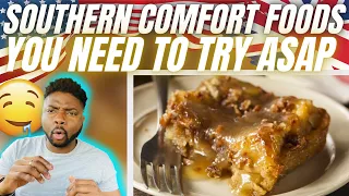 🇬🇧BRIT Reacts To SOUTHERN COMFORT FOODS YOU MUST TRY BEFORE YOU DIE!