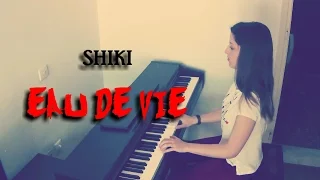 "Eau de Vie" - Shiki (Piano Cover) - Annie Rig