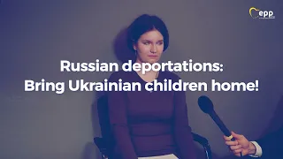Russian deportations: Bring Ukrainian children home!
