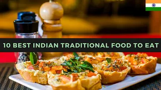 10 Best Indian Food | Indian Dishes | Indian Famous Dishes | Best Traditional Indian street food