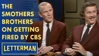 The Smothers Brothers On Getting Fired By CBS | Letterman