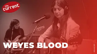 Weyes Blood - two songs at The Current (2019)