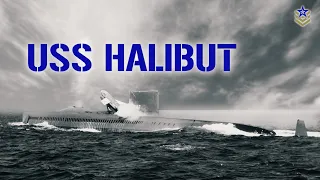 USS Halibut: The Iconic Cold War Spy Submarine