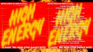 HIGH ENERGY🔥CLASSIC 80s NON-STOP DANCE HITS MIX - VOL.1 Various Artists Hi-NRG Italo Disco Synth-Pop