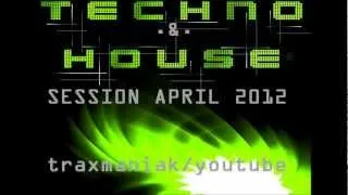 Dirty House & Tech House April 2012 Session by Traxmaniak