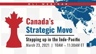 Canada's Strategic Move: Stepping up in the Indo-Pacific