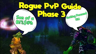 Phase 3 Rogue PvP Guide