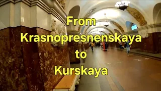 From Krasnopresnenskaya to Kurskaya / Moscow Metro / Half Ring