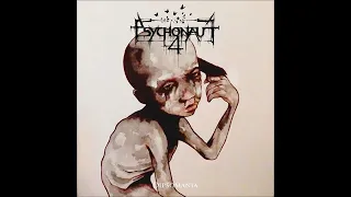 Psychonaut 4 - Dipsomania (Full Album) (2015)