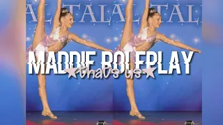 Maddie roleplay ‘that’s us’ // Dance moms