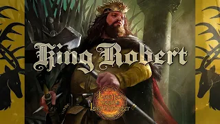 Titles, Titles: the Robert Baratheon Story
