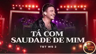 Wesley Safadão - Tá Com Saudade de Mim - TBT WS 2 #wesleysafadão #forró2022