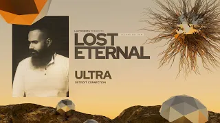 LA FORESTA PRESENTS LOST IN THE ETERNAL SECOND EDITION - ULTRA