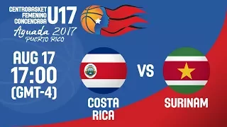 Costa Rica v Surinam - Full Game - Centrobasket U17 Women's Championship 2017