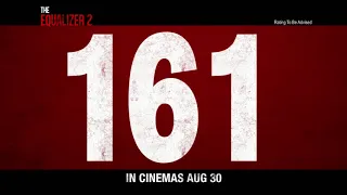 The Equalizer 2 - 162 - In Theatres 30 August 2018