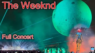 The Weeknd - Lisbon Portugal - Full Concert Live