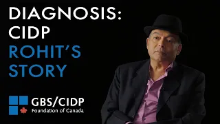 Diagnosis: CIDP - Rohit's Story