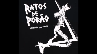 Ratos De Porão ‎– Sistemados Pelo Crucifa [FULL ALBUM]