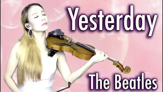 The Beatles - Yesterday violin cover