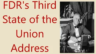 FDR's Third State of the Union Address