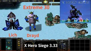 X Hero Siege 3.33, Extreme 30 Lich & Drayd, 8 ways Dual Hero