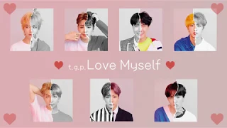 [방탄소년단 커버보컬팀 t.g.p] Answer : Love Myself - BTS  (cover)