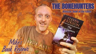 The Bonehunters by Steven Erikson Book Review & Reaction | Everything I Hoped Malazan Could Become!