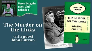 The Murder on the Links by Agatha Christie | Green Penguin Book Club, Episode 2