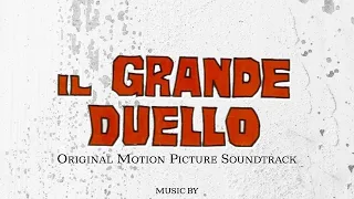 The Grand Duel / Il Grande Duello (Part. 10) ● Luis Bacalov (High Quality Audio)