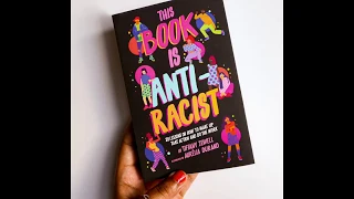 This Book is Anti-Racist Book Trailer