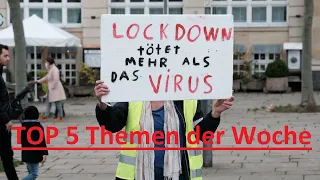 Widerspruch / Lockdown / Übertragungswege / Impfung - Top 5 Themen