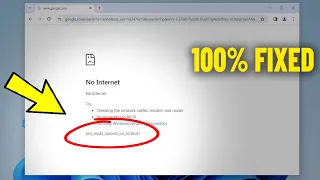 Fix DNS PROBE FINISHED NO INTERNET in Windows 11 / 10 / 8 / 7 | How to Solve Google Chrome Error ✅