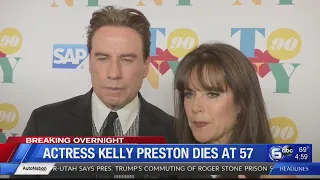 Kelly Preston, actor and wife of John Travolta, dies at 57