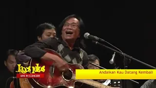 Andaikan Kau Datang Kembali - Koes Plus (Live Akustik in Balai Kartini 2013)