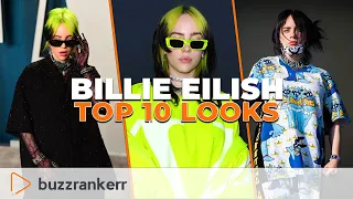 Must-See: Top 10 Epic BILLIE EILISH Looks! 😱🔥