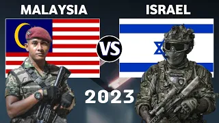 Malaysia vs Israel Military Power Comparison 2023 | Israel vs Malaysia Military Power 2023