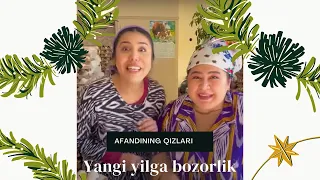 Afandining qizlari - Yangi yilga bozorlik | Афандининг Қизлари - Янги йилга бозорлик