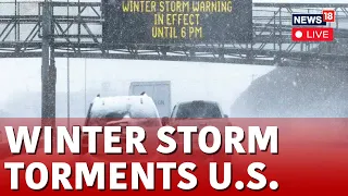 US Winter Storm LIVE | Winter Storm In US Northeast Disrupts Flights, Schools | US News LIVE | N18L