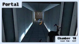 [Portal] Chamber 18 - Least Time (0:27)