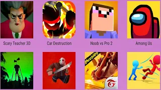 Noob vs Pro 2,Friday The 13th,Free Fire,Among Us,Car Destruction,Siren Head Granny,Scary Teacher 3D