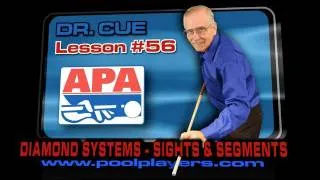 APA Dr Cue Lesson #56 -- Diamond Systems (Table Terminology -- Sights and Segments)!