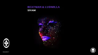 Beatman & Ludmilla - Sivam (Extended Mix) | Tranceportal