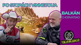 Moto trip Balkán 2023 - 2. DÍL - Vinnetou | Africa Twin 1100 a Yamaha Tenere 700