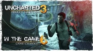 Uncharted 3: Drake's Deception / Иллюзии Дрейка - Прохождение Серия #6 [Еще Одна Загадочка]