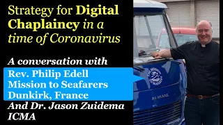 Strategy for digital seafarers' ministry - conversation with MTS chaplain Rev. Philip Edell