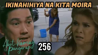 Wala Kang Hiya Moira | Full Episode 256 | Storytelling | Abot Kamay Na Pangarap | July 4, 2023